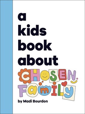 cover image of A Kids Book About Chosen Family